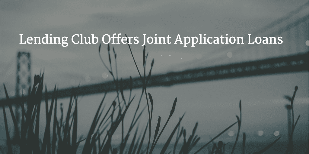 Lending Club Joint Application Loan