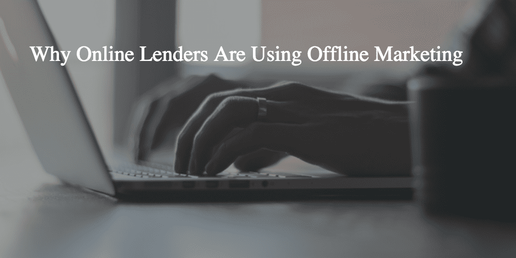 Online_Lenders_Offline_Marketing