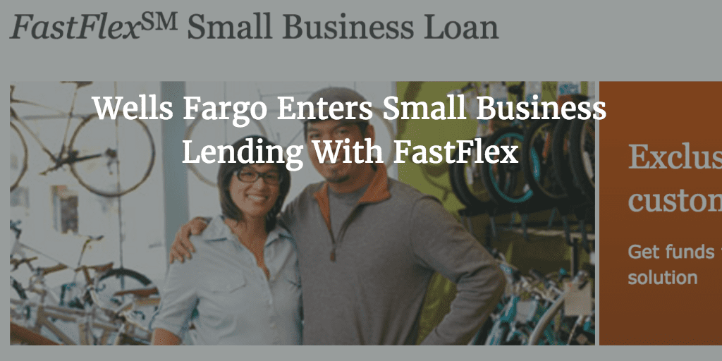 Wells Fargo FastFlex