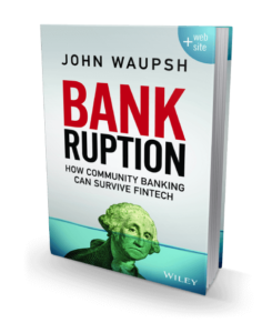 Waupsh book how community banks shoukld become neobank
